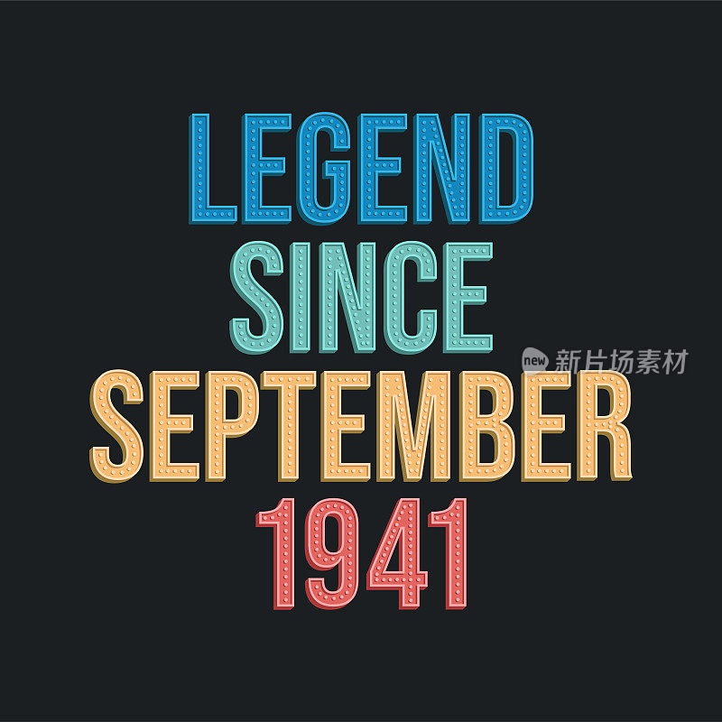 Legend since September 1941 - retro vintage birthday typography design for Tshirt
